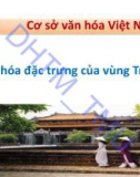 Bài giảng Cơ sở văn hóa Việt Nam: Chương 5.1 - ĐH Thương Mại