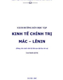 SÁCH HƯỚNG DẪN HỌC TẬP KINH TẾ CHÍNH TRỊ MÁC - LÊ NIN (DÙNG CHO SINH VIÊN HỆ HỆ ĐÀO TẠO ĐẠI HỌC TỪ XA)