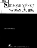 Ebook Sức mạnh quân sự và toàn cầu hóa: Tiếng nói bè bạn - Phần 1