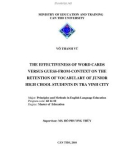 The effectiveness of word cards versus guess from context on the retention of vocabulary of junior high chool students in Tra Vinh city