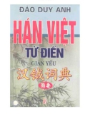 Tìm hiểu Hán Việt từ điển giản yếu: Phần 1