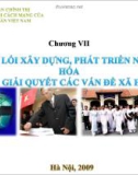 Bài giảng Đường lối cách mạng của Đảng Cộng sản Việt Nam: Chương VII