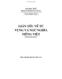 Giáo trình Giản yếu về từ vựng và ngữ nghĩa tiếng Việt: Phần 1