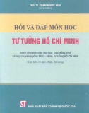 Ôn tập môn Tư tưởng Hồ Chí Minh qua 59 câu Hỏi và đáp