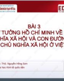 Bài giảng Tư tưởng Hồ Chí Minh: Bài 3 - ThS. Nguyễn Thị Bích Thủy