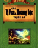 các vị vua và hoàng tộc triều lý: phần 1 - nxb hồng Đức