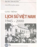 Giáo trình Lịch sử Việt Nam 1945 - 2000: Phần 2