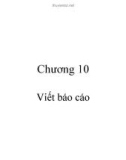 Bài giảng Phương pháp nghiên cứu khoa học: Chương 10 - Lê Khương Ninh