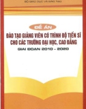 Đề án đào tạo giảng viên có trình độ Tiến sĩ cho các trường đại học, cao đẳng giai đoạn 2010-2020