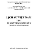 Nghiên cứu lịch sử các thời kỳ Việt Nam (Tập 1): Phần 1