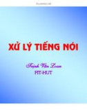 Bài giảng xử lý tiếng nói part 1