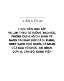 Nâng cao đạo đức cách mạng, quét sạch chủ nghĩa cá nhân theo tư tưởng, đạo đức, phong cách Hồ Chí Minh - Kỷ yếu hội thảo khoa học Quốc gia: Phần 2