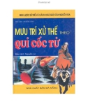 Lịch sử văn hóa Trung Quốc - Mưu trí xử thế theo Quỷ Cốc Tử