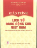 Giáo trình Lịch sử Đảng Cộng sản Việt Nam (Dành cho bậc đại học hệ không chuyên lý luận chính trị): Phần 1