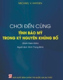 Tìm hiểu tình báo Mỹ trong kỷ nguyên khủng bố: Phần 1