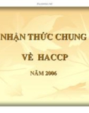 AN TOÀN LAO ĐỘNG - PHẦN 3 Nhận thức chung về HACCP