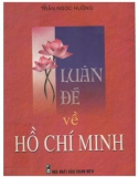 Luận đề về Chủ Tịch Hồ Chí Minh: Phần 1