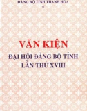 Văn kiện Đại hội Đảng bộ tỉnh Thanh Hoá lần thứ XVIII