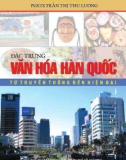 Đặc trưng văn hóa Hàn Quốc: Phần 1