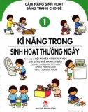 Cẩm nang sinh hoạt bằng tranh cho bé (Tập 1)