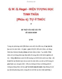 G. W. G. Hegel - HIỆN TƯỢNG HỌC TINH THẦN [Phần 4]: TỰ-Ý THỨC_1