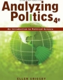 Ebook Analyzing politics: An introduction to political science (Fourth edition) – Part 1