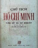 Ebook Chủ tịch Hồ Chí Minh tiểu sử và sự nghiệp (In lần thứ ba): Phần 1