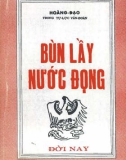 Truyện ngắn - Bùn lầy nước đọng: Phần 1