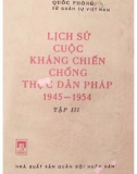 Cuộc kháng chiến chống thực dân Pháp (Tập 3): Phần 1