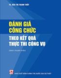 Phương pháp đánh giá công chức dựa theo kết quả thực thi công vụ: Phần 1