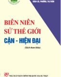 Lịch sử thế giới cận hiện đại: Phần 1