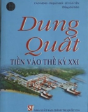 Dung Quất tiến vào thế kỉ XXI: Phần 1