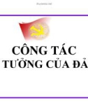 Bài giảng: Công tác tư tưởng Đảng