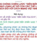 Bài giảng Phòng chống chiến lược 'diễn biến hòa bình', bạo loạn lật đổ của các thế lực thù địch đối với cách mạng Việt Nam - Đại tá. TS Phạm Quốc Văn