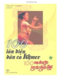 Tổng hợp 100 làn điệu dân ca Khmer (Tập 1): Phần 1