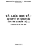 Ebook Nghị quyết Đại hội Đảng bộ tỉnh Bình Định lần thứ XX: Phần 1 (Dùng cho cán bộ, đảng viên)