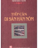 Một số di sản Hán Nôm và phương hướng tiếp cận: Phần 1