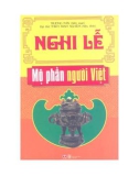 Tìm hiểu về nghi lễ mộ phần người Việt: Phần 1