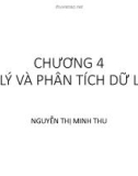 Bài giảng Phương pháp nghiên cứu khoa học: Chương 4 - ThS. Nguyễn Thị Minh Thư