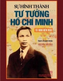 Sự hình thành tư tưởng Hồ Chí Minh (từ năm 1890 đến 1930): Phần 1