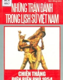 Chiến thắng Điện Biên Phủ năm 1954 - Những trận đánh trong lịch sử Việt Nam: Phần 1