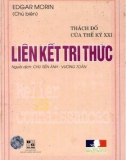 Ebook Thách đố của thế kỷ 21 - Liên kết tri thức: Phần 1