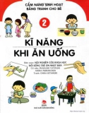 Cẩm nang sinh hoạt bằng tranh cho bé (Tập 2)