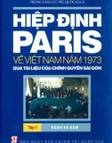 Tài liệu của chính quyền Sài Gòn - Hiệp định Paris về Việt Nam năm 1973(Tập 1): Phần 1