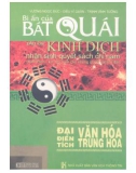 Đại điển tích văn hóa Trung Hoa- Bí ẩn của bát quái kinh dịch