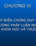 Bài giảng Triết học (cao học): Chương VI