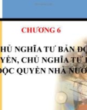 Bài giảng Những nguyên lý cơ bản của chủ nghĩa Mác - Lênin: Chương 6 - Nguyễn Khánh Vân