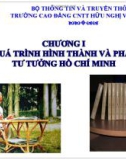 Bài giảng Tư tưởng Hồ Chí Minh: Chương 1 - CĐ CNTT Hữu nghị Việt Hàn