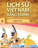 Tranh vẽ về lịch sử Việt Nam (Bộ mỏng): Tập 5 - Nước Âu Lạc