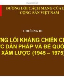 Bài giảng Đường lối cách mạng của ĐCS Việt Nam: Chương 3